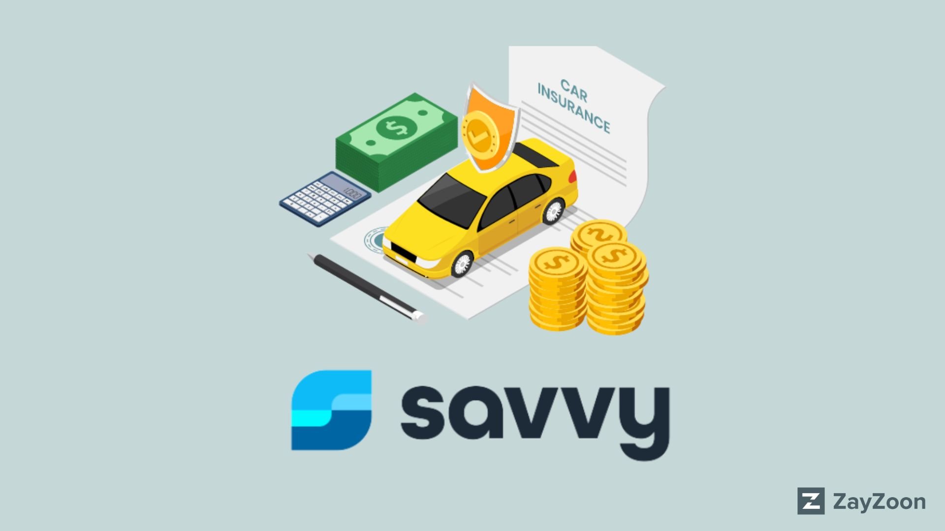 Savvy logo and illustration showing a car parked on top a document, titled "car insurance", with a stack of coins on one side and a stack of dollar bills on the other.